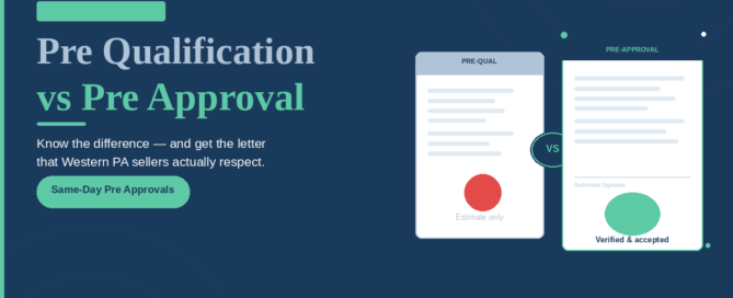 pre qualification vs pre approval letter western pa home buyer